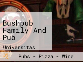 Bushpub Family And Pub