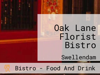 Oak Lane Florist Bistro