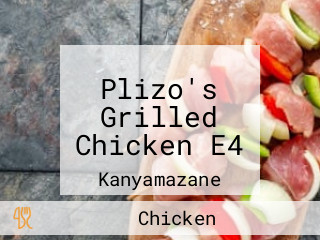 Plizo's Grilled Chicken E4