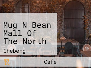 Mug N Bean Mall Of The North