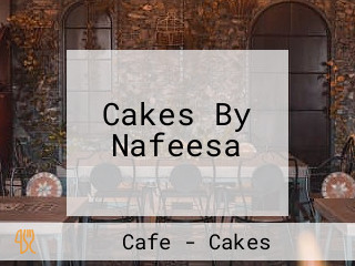 Cakes By Nafeesa