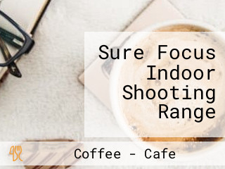 Sure Focus Indoor Shooting Range