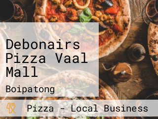 Debonairs Pizza Vaal Mall