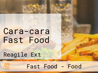 Cara-cara Fast Food