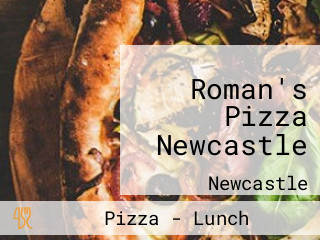 Roman's Pizza Newcastle