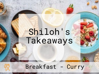 Shiloh's Takeaways