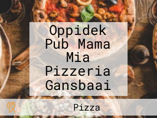 Oppidek Pub Mama Mia Pizzeria Gansbaai