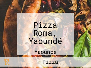 Pizza Roma, Yaoundé