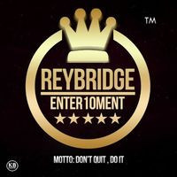 Reybridge Enter10ment