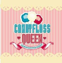 Candyfloss Queen