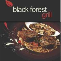 Black Forest Grill.