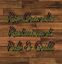 Rio Grande Pub Grill