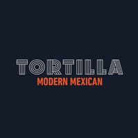 Tortilla Modern Mexican