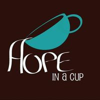 Hope In A Cup