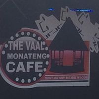 The Vaal Monateng Cafe-vmc, Evaton North.